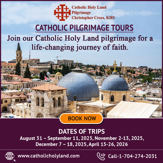 Catholic Holy Land Tour