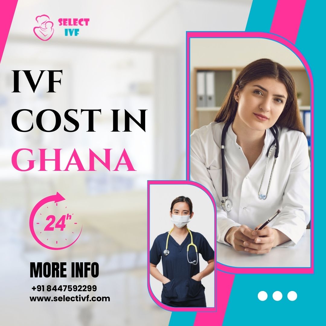 IVF cost in Ghana