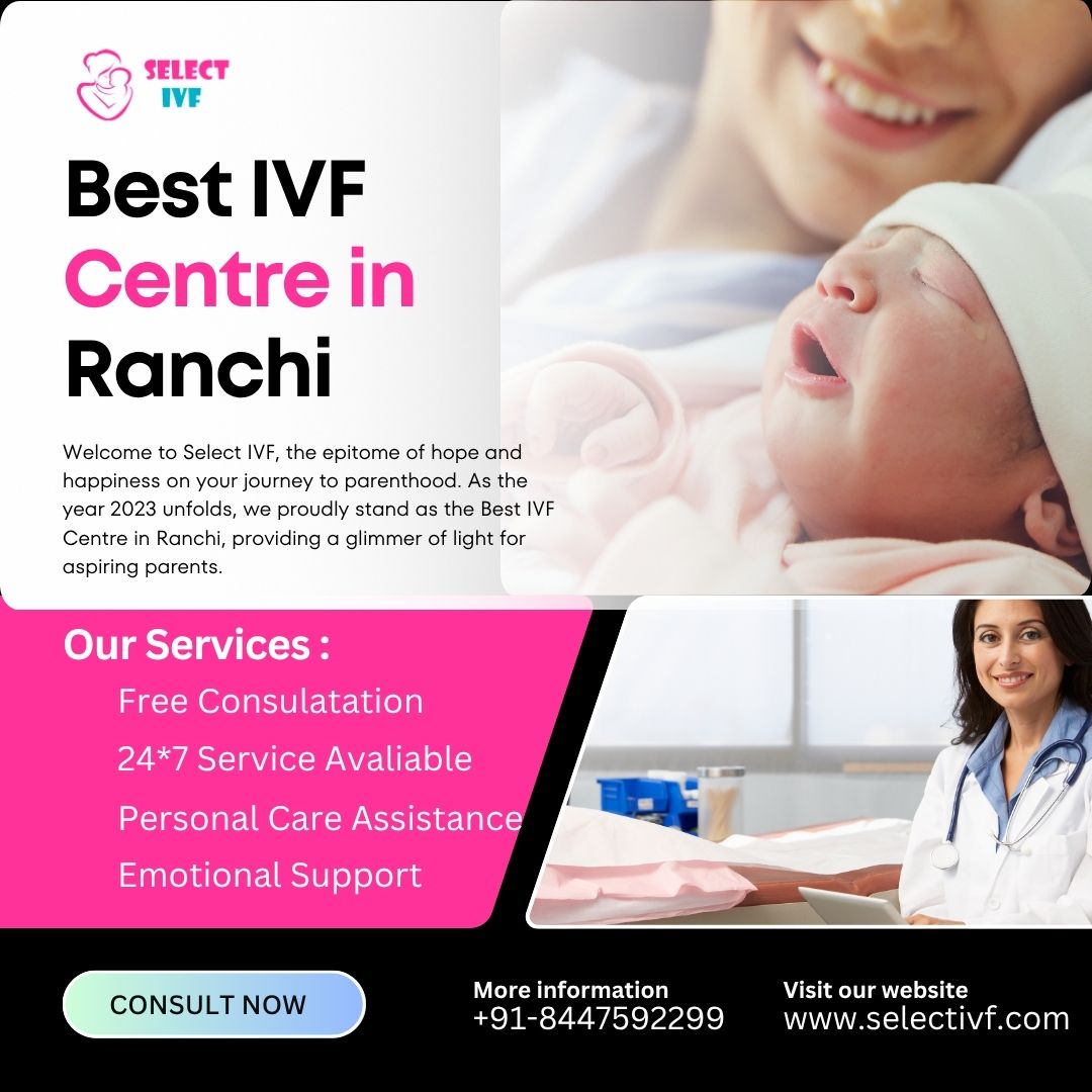 Best IVF Centre in Ranchi