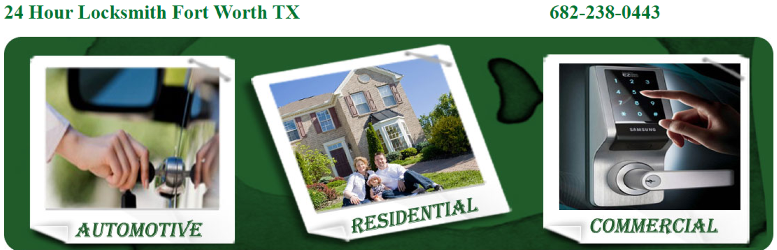24 Hour Locksmith Fort Worth