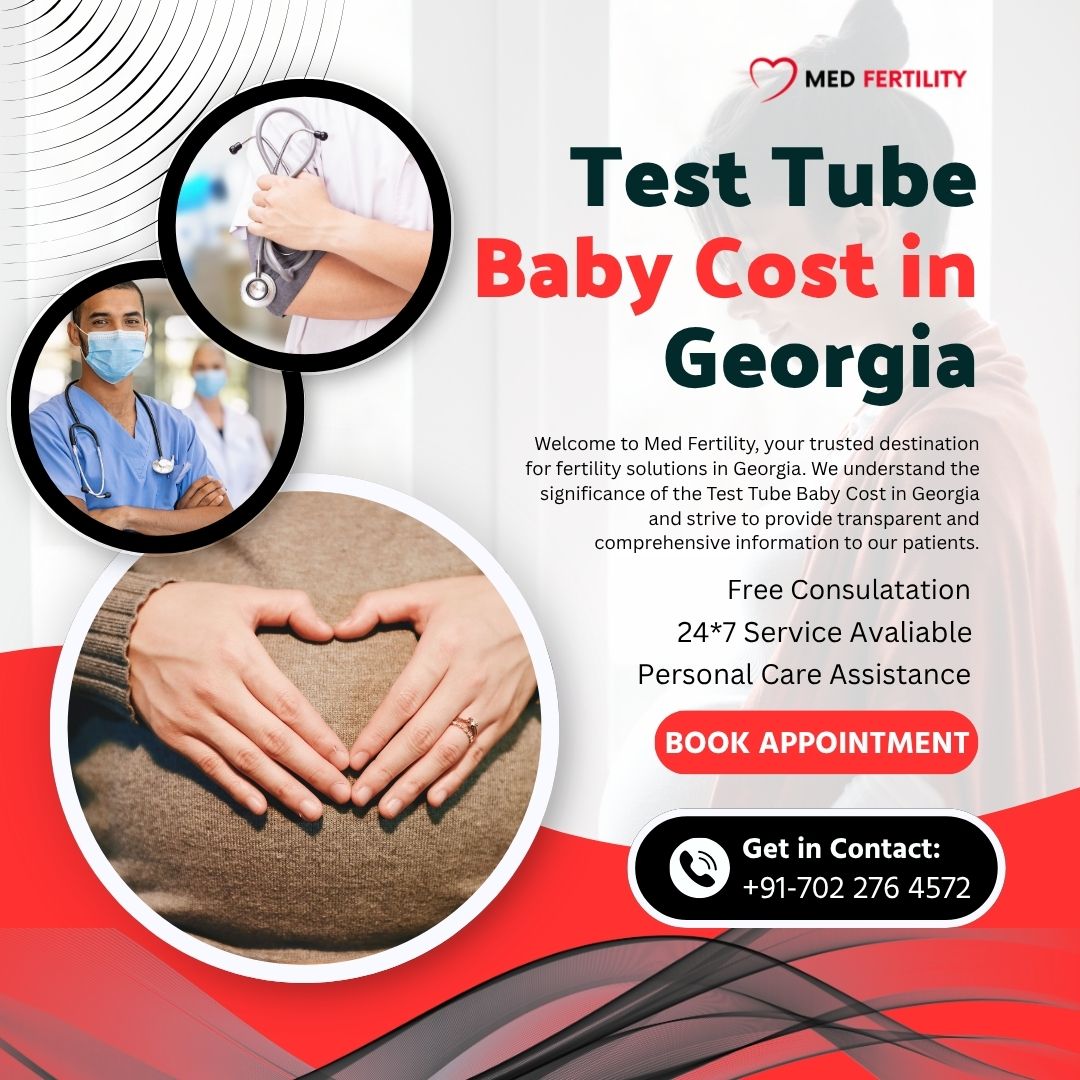 Test Tube Baby Cost in Georgia