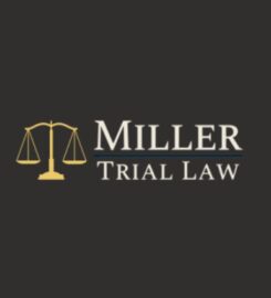 Miller Trial Law