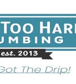 Drip Too Hard Plumbing