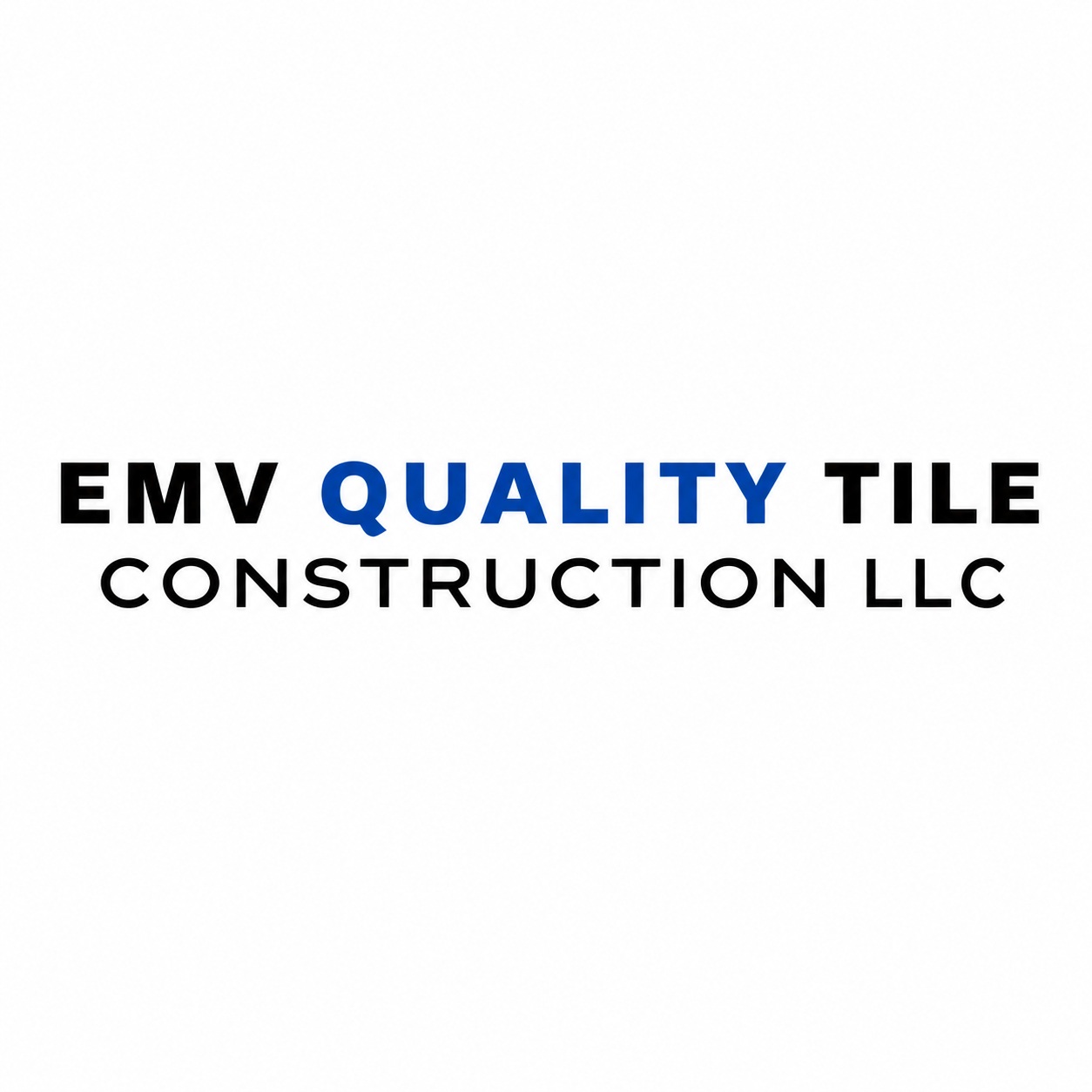 EMV Quality Tile Construction LLC | South Carolina