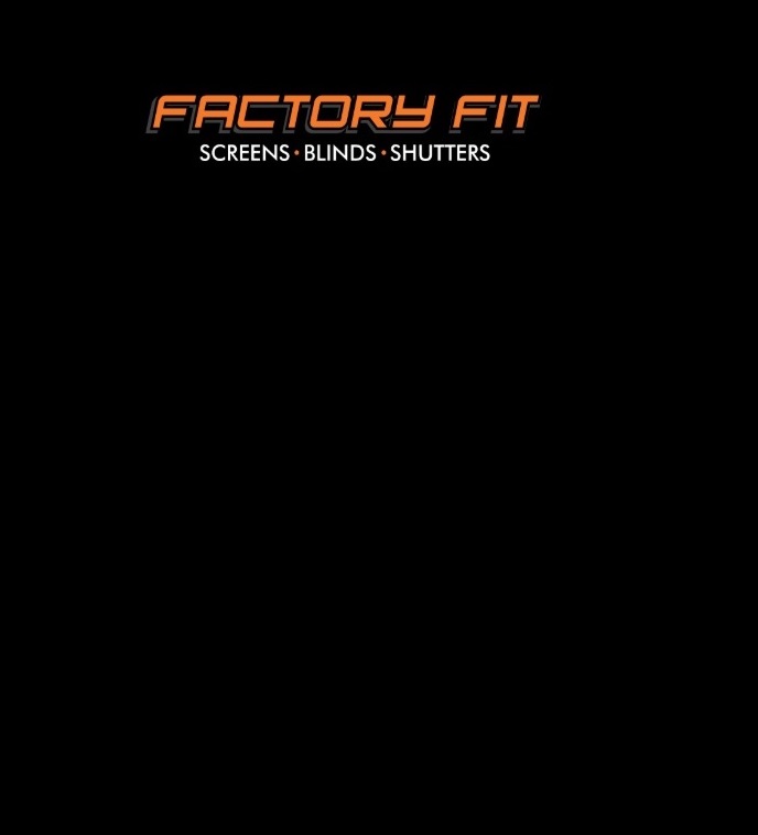 Factory Fit Screens