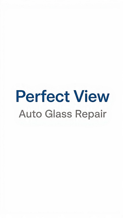 PerfectView Auto Glass Repair