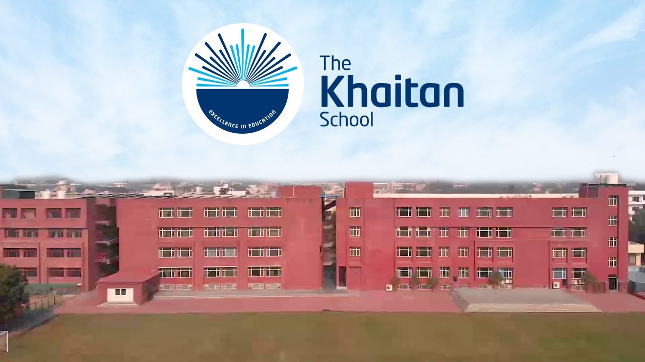 THE KHAITAN SCHOOL