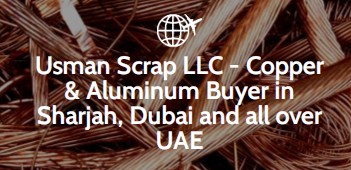 Usman Scrap LLC – Copper & Aluminum Buyer in Sharjah Du &hellip;