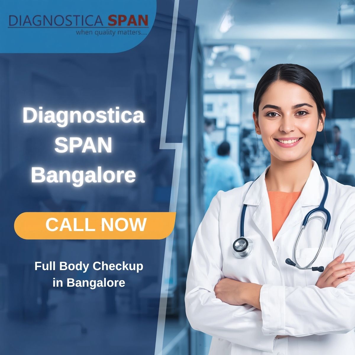 Diagnostica SPAN Bangalore