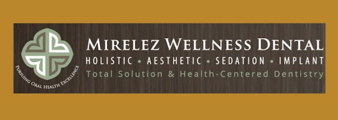 Mirelez Wellness Dental