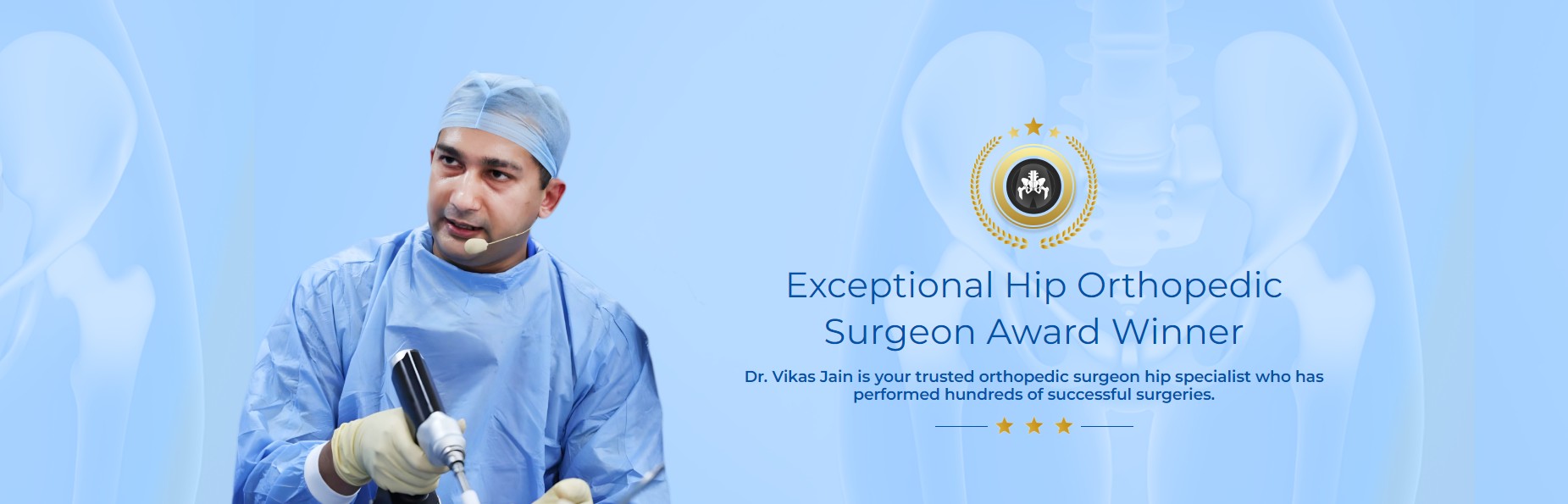 Dr Vikas Jain | Hip Replacement Surgeon in Indore