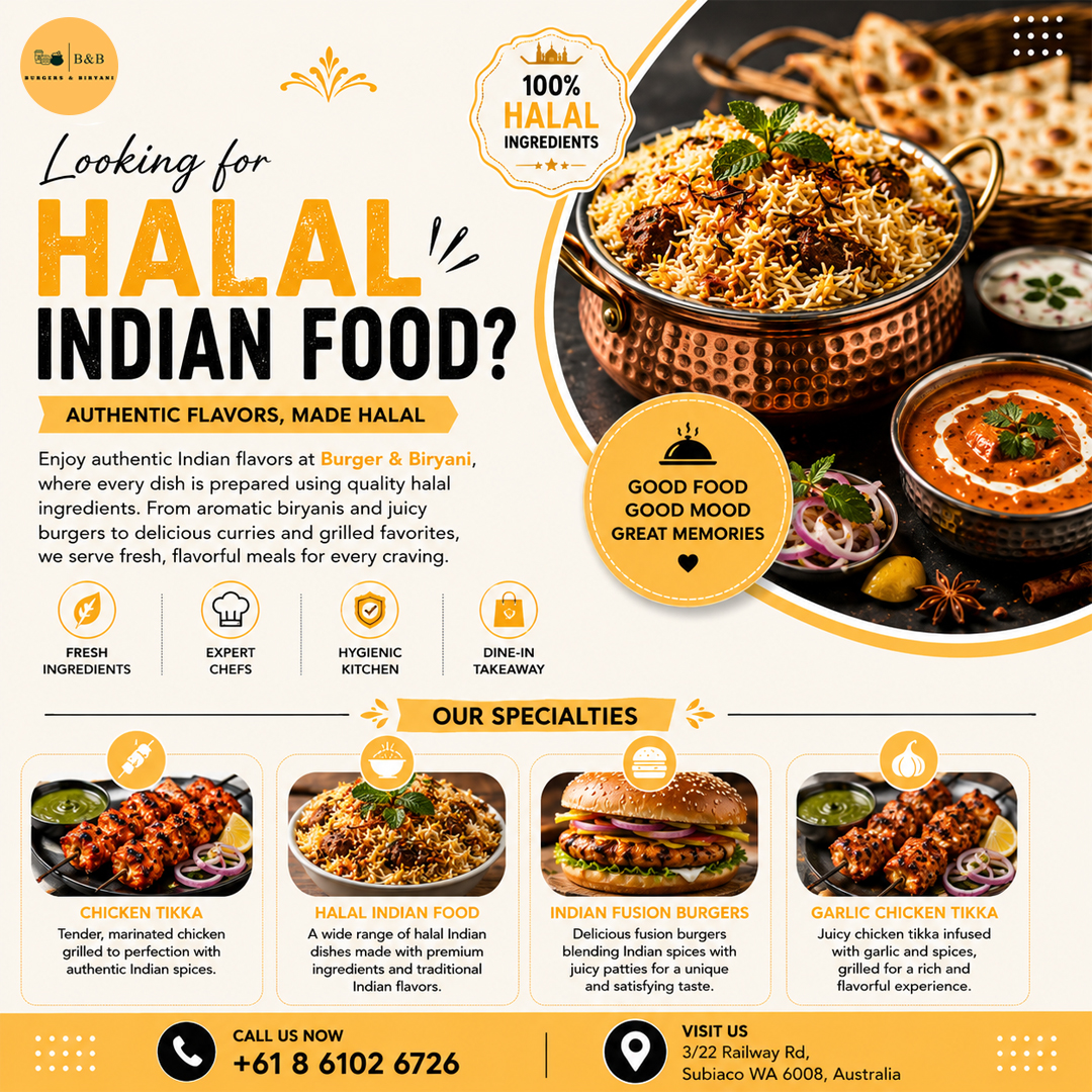 Burgers and Biryani (B&B)