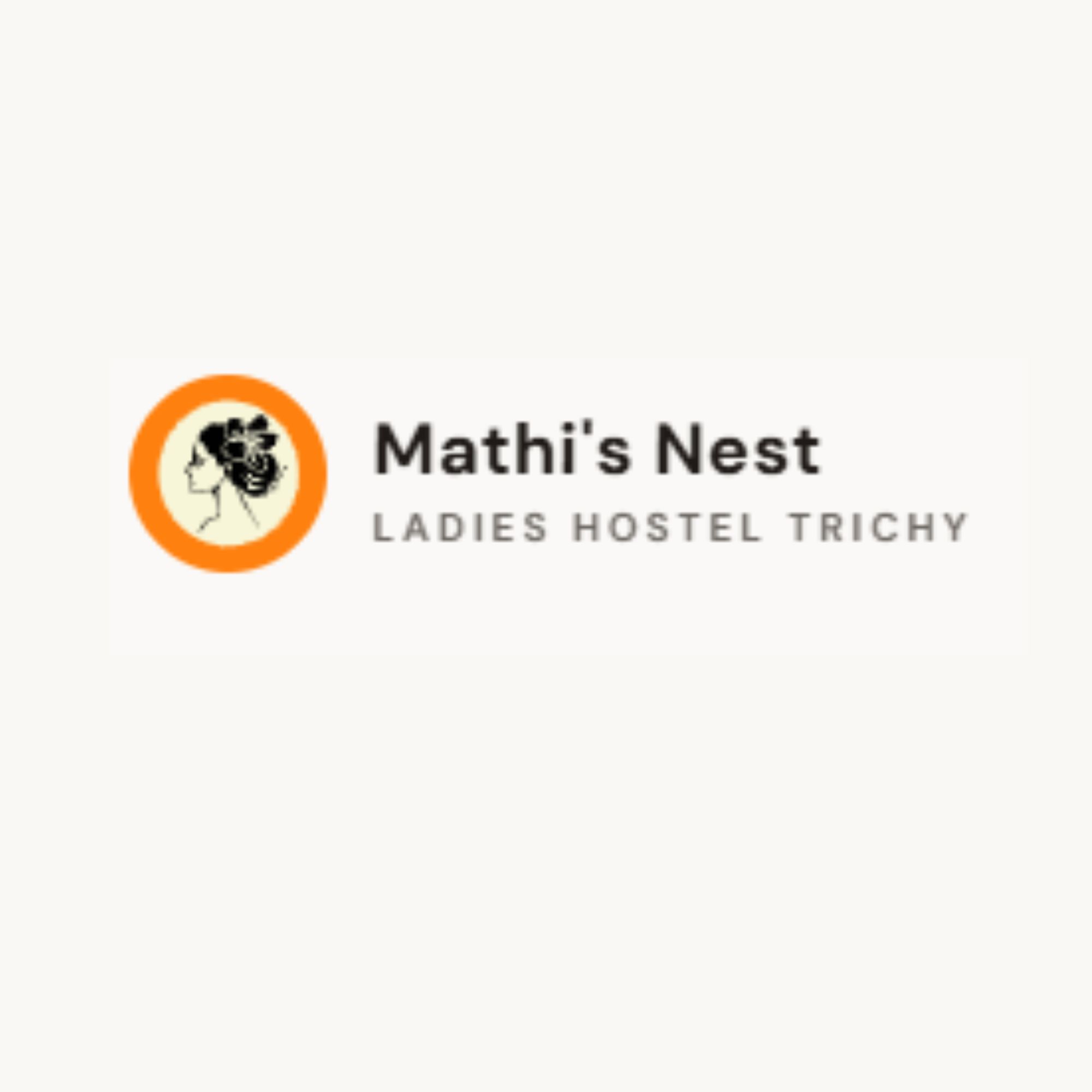 Mathi's Nest Ladies hostel Trichy