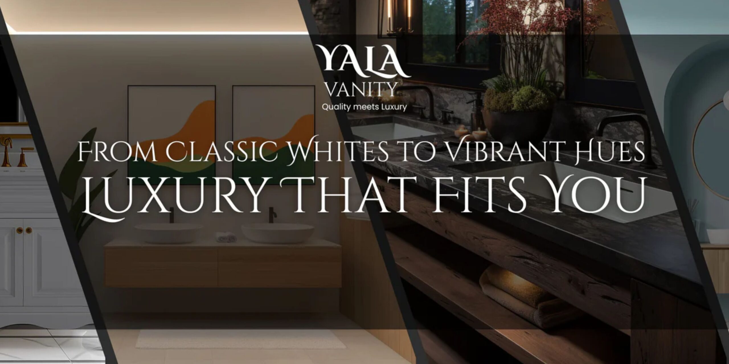 Yala Vanity