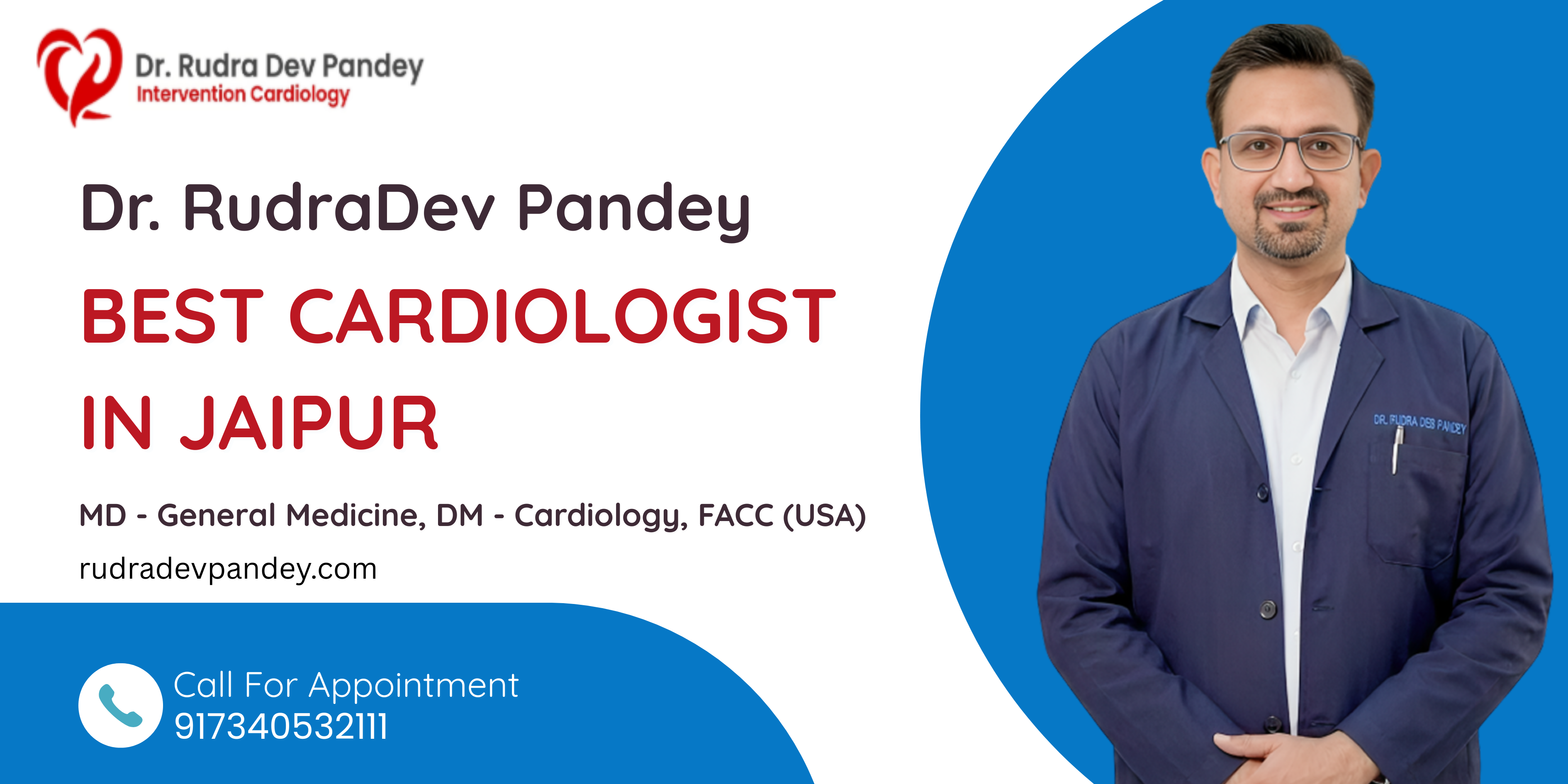 Top Rated Cardiologist in Jaipur – Dr. RudraDev Pandey